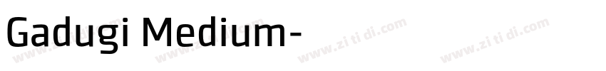 Gadugi Medium字体转换